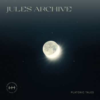 LP Jules Archive: Platonic Tales