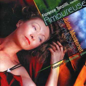 Album Jules Massenet: 30 MÉlodies