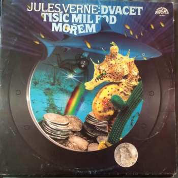2LP Jules Verne: Dvacet Tisíc Mil Pod Mořem
