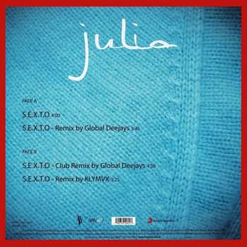 LP Julia: S.E.X.T.O & Remixes