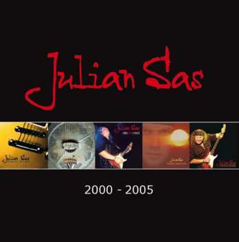 7CD Julian Sas: 2000 - 2005