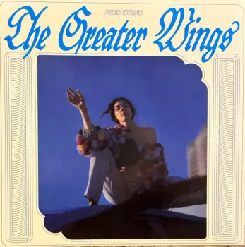Julie Byrne: The Greater Wings