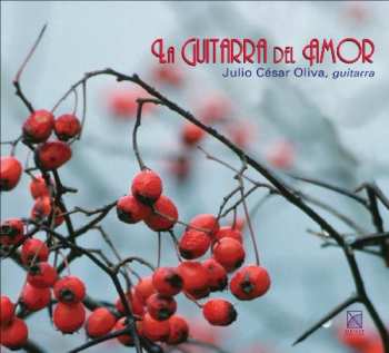 CD Julio Cesar Oliva: Guitara Del Amor