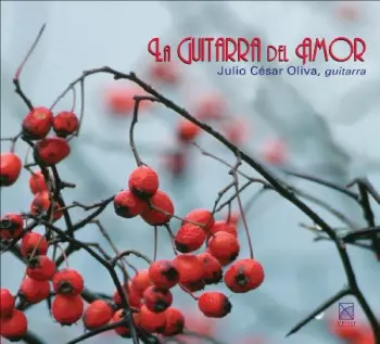 Julio Cesar Oliva: Guitara Del Amor