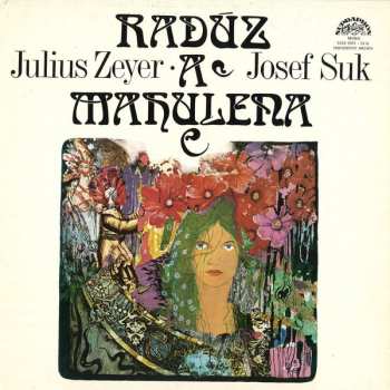 3LP Josef Suk: Radúz a Mahulena (3xLP + BOX + BOOKLET)