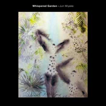 CD Jun Miyake: Whispered Garden