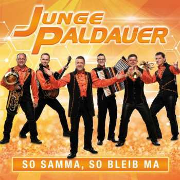 Album Junge Paldauer: So Samma, So Bleib Ma