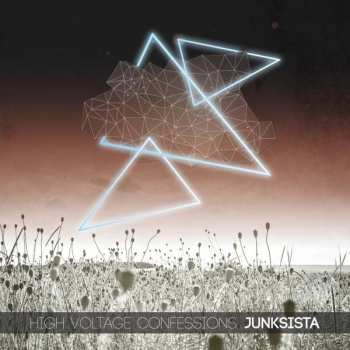 CD Junksista: High Voltage Confessions