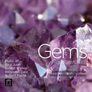 CD Juon / Walker / Dale / Fuchs / Martin / Kominami: Gems Rediscovered