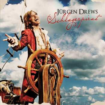 Album Jürgen Drews: Schlagerpirat