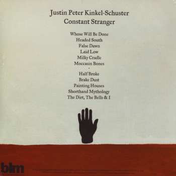 LP Justin Peter Kinkel-Schuster: Constant Stranger