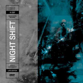 LP K-Def: Night Shift (Late Edition) LTD