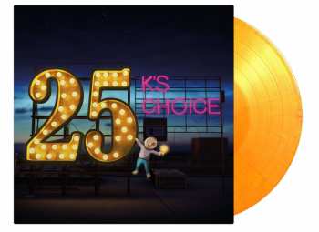 2LP K's Choice: 25 LTD | NUM | CLR