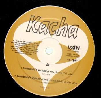 LP Kacha: Somebody's Watching You