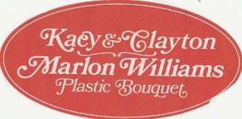 LP Kacy & Clayton: Plastic Bouquet