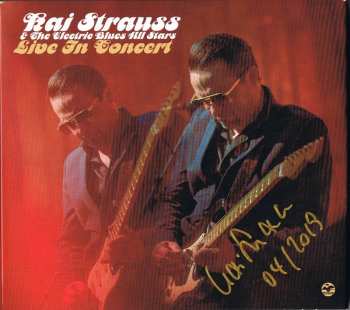 2CD Kai Strauss & The Electric Blues All Stars: Live In Concert