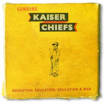 CD Kaiser Chiefs: Education, Education, Education & War