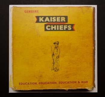 LP/SP Kaiser Chiefs: Education, Education, Education & War