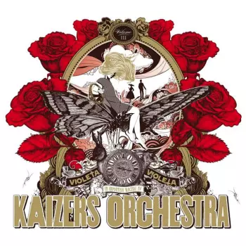 Kaizers Orchestra: Violeta, Violeta Volume III