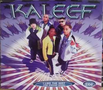 CD Kaleef: I Like The Way (The Kissing Game)