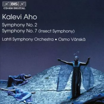 Symphony No. 2 / Symphony No. 7 (Insect Symphony)
