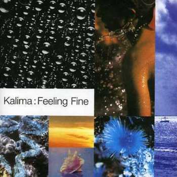 CD Kalima: Feeling Fine + Singles