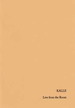 LP Kalle: Live From The Room 