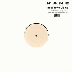 LP Kane: Rain Down On Me (Tiësto Remixes)