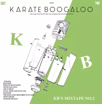 Karate Boogaloo: KB's Mixtape No. 2