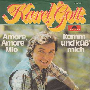 SP Karel Gott: Amore, Amore Mio