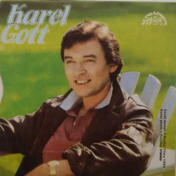 SP Karel Gott: Zvonky Štěstí / Moje Druhé Ja