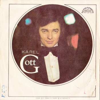 SP Karel Gott: Měl Jsem Rád A Mám ✽ Tvůj Stín Se Má