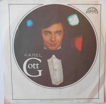 SP Karel Gott: Nápoj Lásky č. 10 / V Kartách Já Smůlu Mám