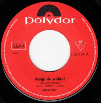 SP Karel Gott: Schiwago Melodie (Weißt Du Wohin?)