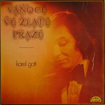 LP Karel Gott: Vánoce Ve Zlaté Praze