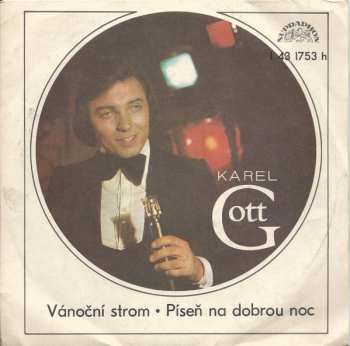 SP Karel Gott: Vánoční Strom / Píseň Na Dobrou Noc