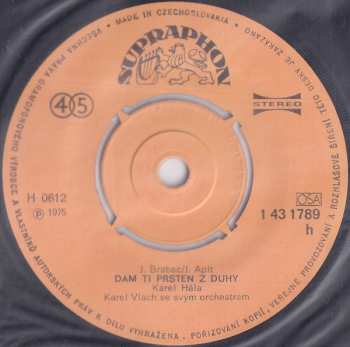 SP Karel Hála: Píseň Tuláka / Dám Si Prsten Z Duhy