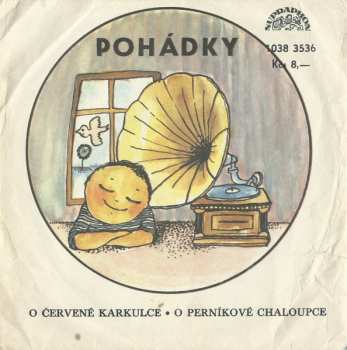 SP Karel Höger: Pohádky (O Červené Karkulce • O Perníkové Chaloupce)