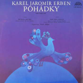 LP Karel Höger: Pohádky (Pták Ohnivák A Liška Ryška / Dlouhý, Široký A Bystrozraký)