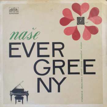 LP Karel Vlach Orchestra: Naše Evergreeny