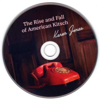 CD Karen Jonas: The Rise And Fall Of American Kitsch