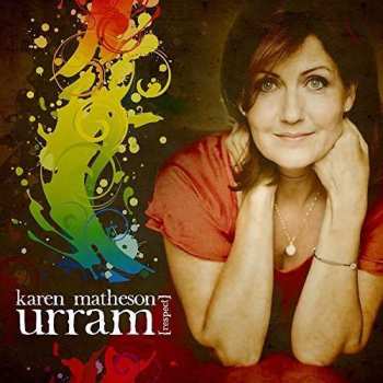 CD Karen Matheson: Urram [Respect]