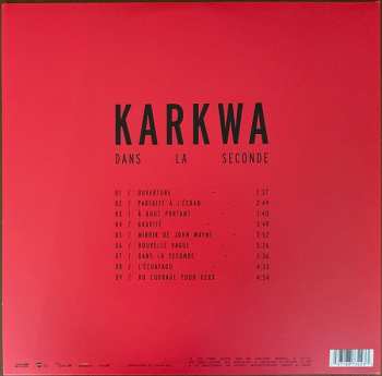 LP Karkwa: Dans La Seconde CLR