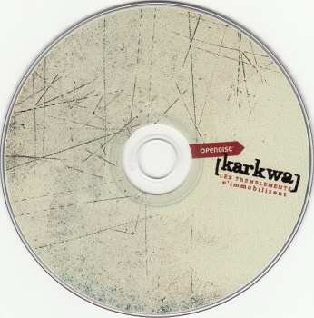 CD Karkwa: Les Tremblements S'immobilisent