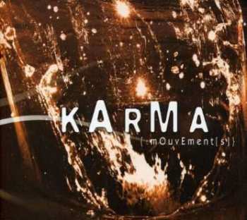 CD Karma: {:mOuvEment[s]}