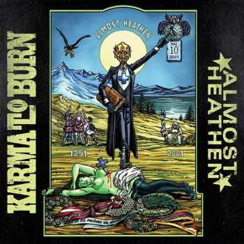 Album Karma To Burn: Almost Heathen