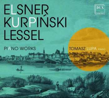 CD Karol Kurpinski: Piano Works