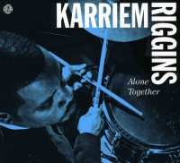 CD Karriem Riggins: Alone Together