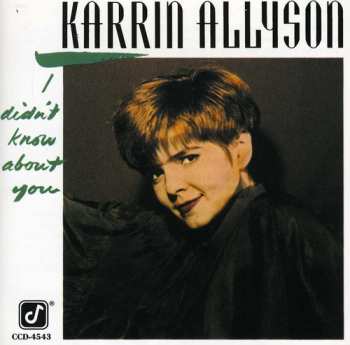 Album Karrin Allyson: I Didn't Know About You