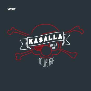 CD Kasalla: 10 Jahre - Best Of